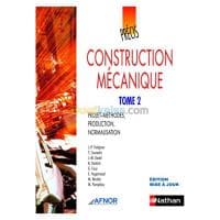 AFNOR Construction mécanique - Tome 2, Projets-méthodes, production, normalisation — vignette 2