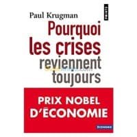 Pourquoi les crises reviennent toujours — vignette 2