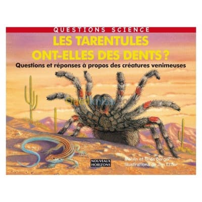 Les Tarentules ont-elles des dents ?
