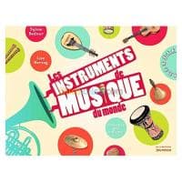 Les instruments de musique du monde : Expliqués aux enfants — vignette 2