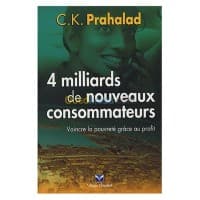 4 milliards de nouveaux consommateurs: vaincre la pauvreté grâce au profit — vignette 2
