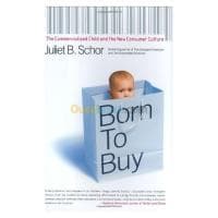 Born to Buy: The Commercialised Child and the New Consumer Culture — vignette 2