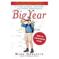 The Big Year: A Tale Of Man, Nature, And Fowl Obsession — vignette 2