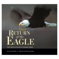 Return of the Eagle: How America Saved Its National Symbol — vignette 2