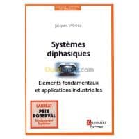Systèmes diphasiques : Eléments fondamentaux et applications industrielles — vignette 2