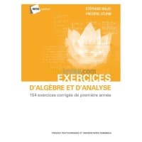 Exercices d'algèbre et d'analyse : 154 exercices corrigés de première année — vignette 2