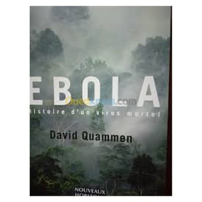 Ebola Histoire d'un virus mortel