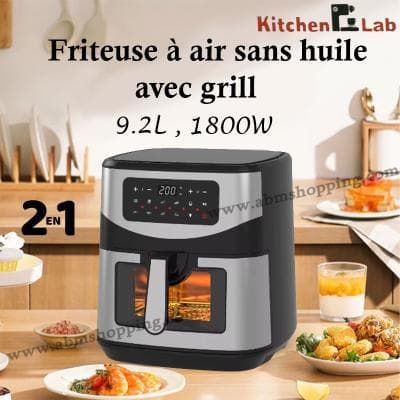 Friteuse à air sans huile avec grill 2en1 9.2L 1800W | kitchen lab