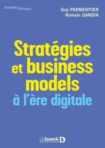 Stratégies et business models à l’ère digitale - Grand Format